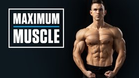 Maximum Muscle: 9-Week Advanced Training for Gains